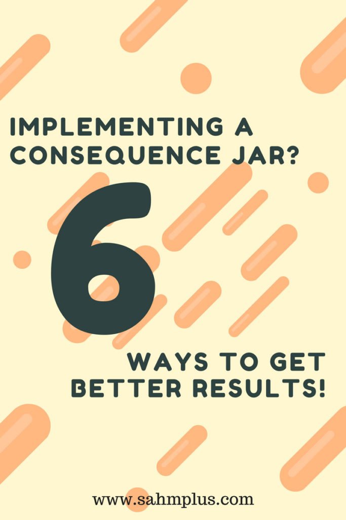 6 ways to get better results with a consequence jar - implementing a consequence jar and reward jar system