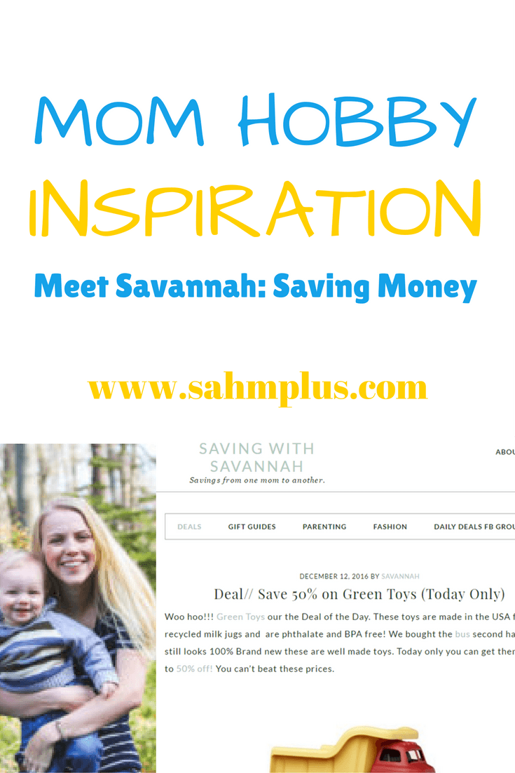Savannah's mom hobby is saving money