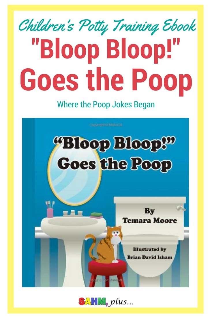 Bloop Bloop goes the poop - the children's potty training ebook that started my toddler's poop jokes