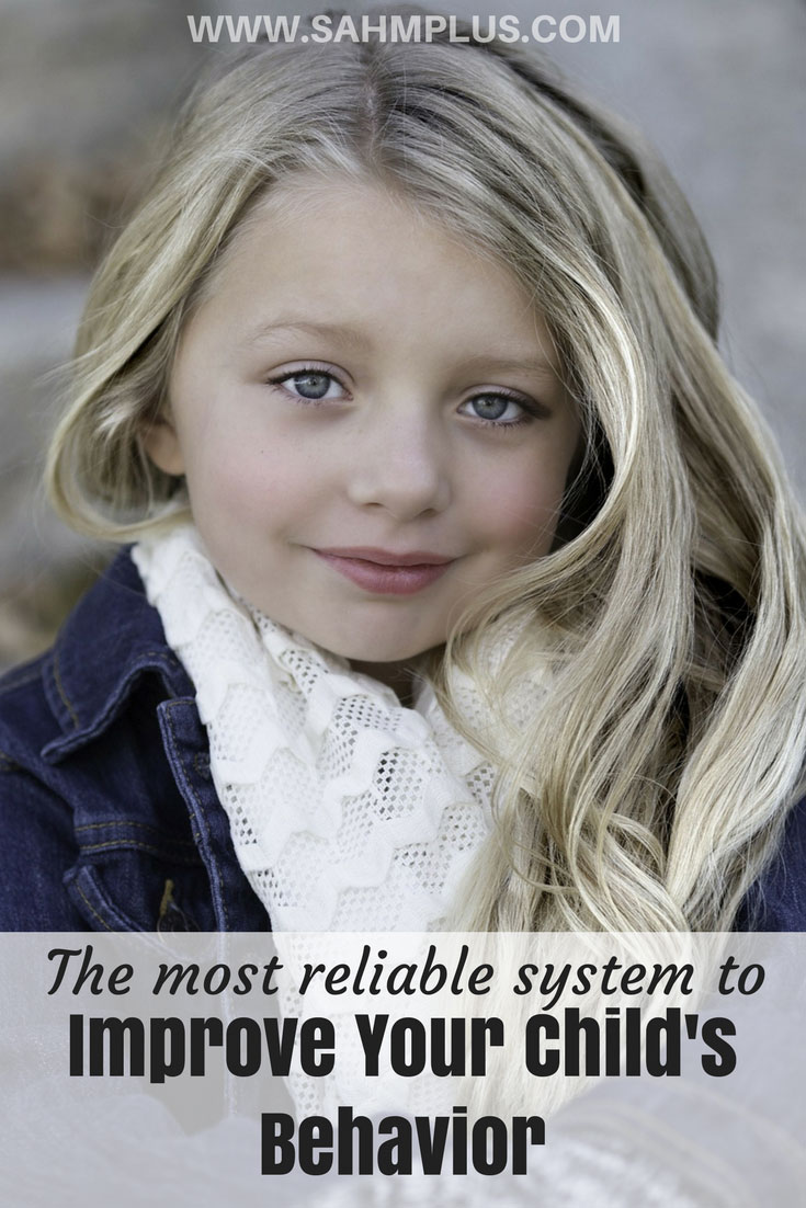 Improve your child's behavior with this simple and highly effective system | www.sahmplus.com