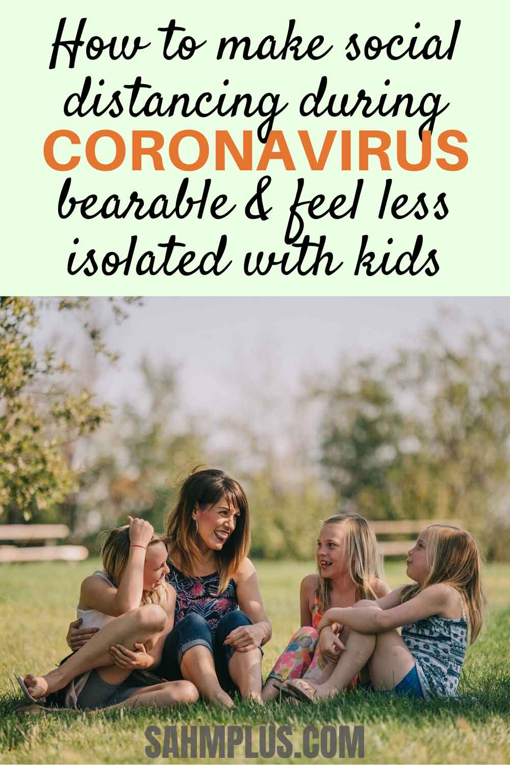 Social distancing and closures can feel isolating during the coronavirus outbreak.  These tips will help make your stay at home with kids more bearable as the world deals with the coronavirus pandemic.