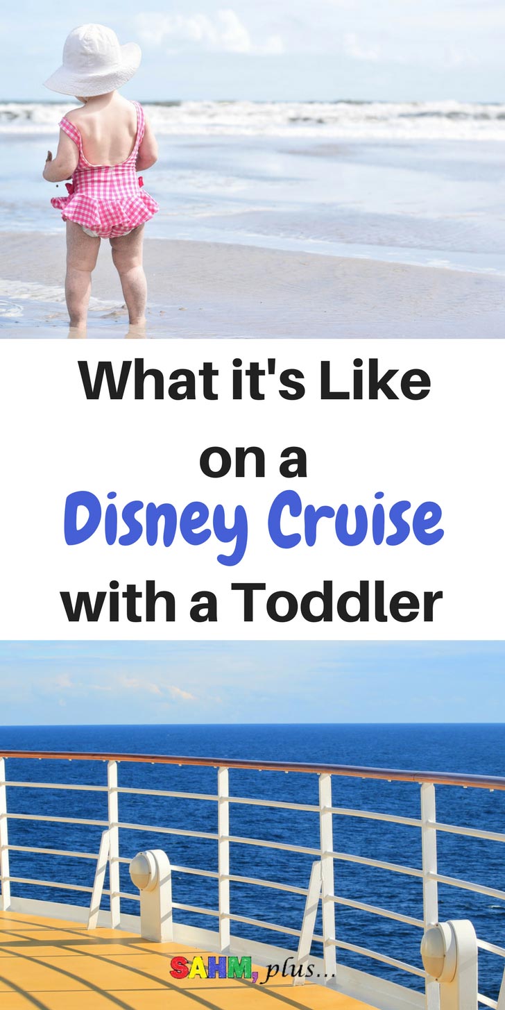 Want to take a Disney Cruise with a toddler? Find out if cruising on DCL with a toddler is worth the money. Our toddler Disney Cruise experience | www.sahmplus.com