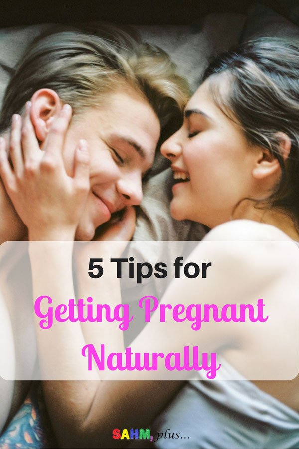 5 tips for handling fertility and how to get pregnant naturally. Whether or not you struggle with fertility, these tips are useful when you're ready to have a baby | www.sahmplus.com