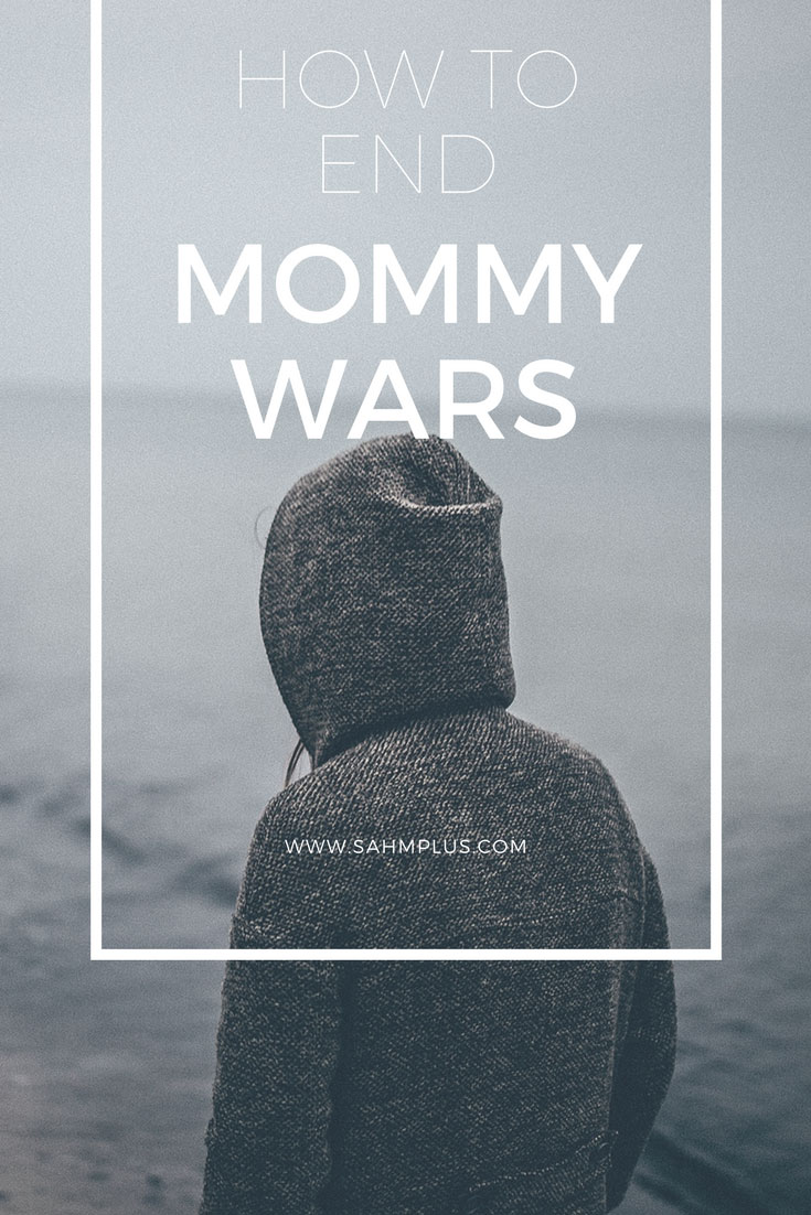 Stopping mommy wars. In this dog eat dog world of parenting, maybe mommy wars are a result of your own mind. | www.sahmplus.com