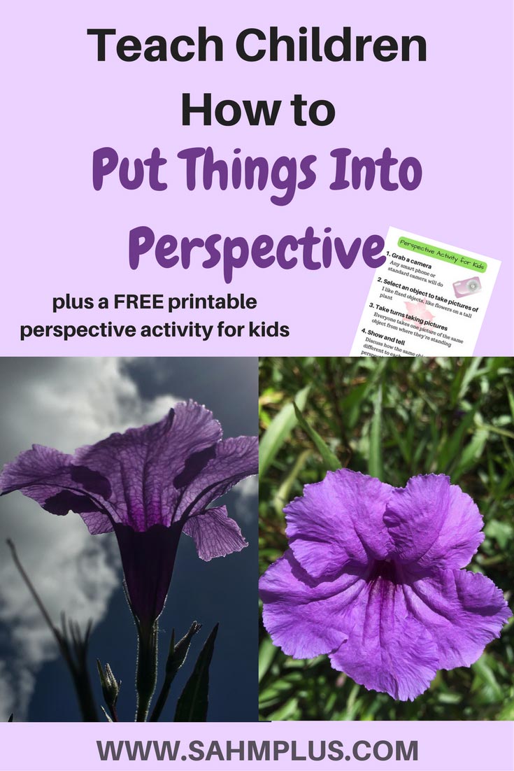 Put things into perspective - childhood lessons for kids and a simple perspective activity for kids. Sometimes children learn best through activity. Teach kids about perspective with this free printable perspective activity for kids | www.sahmplus.com