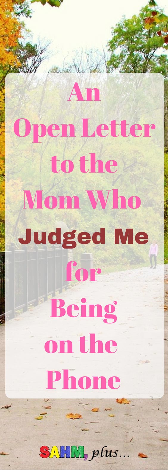 An open letter to the mom with the bluetooth headset who judged me for being on the phone