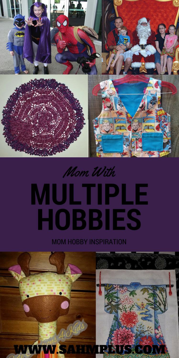 A mom with multiple hobbies shares her story