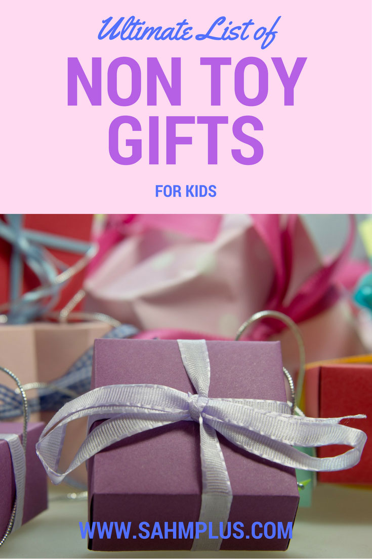 Ultimate list of non-toy gifts for kids - when the STUFF is overwhelming!