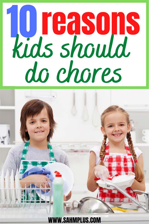 Should kids have chores? 10 reasons kids should do chores