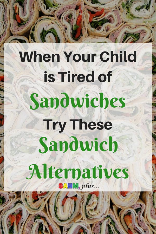 It's almost back to school, but you're anticipating the day your child is tired of sandwiches for lunch. Check out these sandwich alternative lunch ideas to help you think beyond the sandwich and mix it up. And you can still pack a healthy lunch for school | www.sahmplus.com