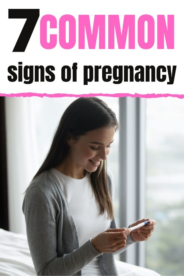 Am I pregnant? Sometimes it's easy to spot the signs of pregnancy. These are the 7 common signs you're pregnant and need to start prenatal appointments.