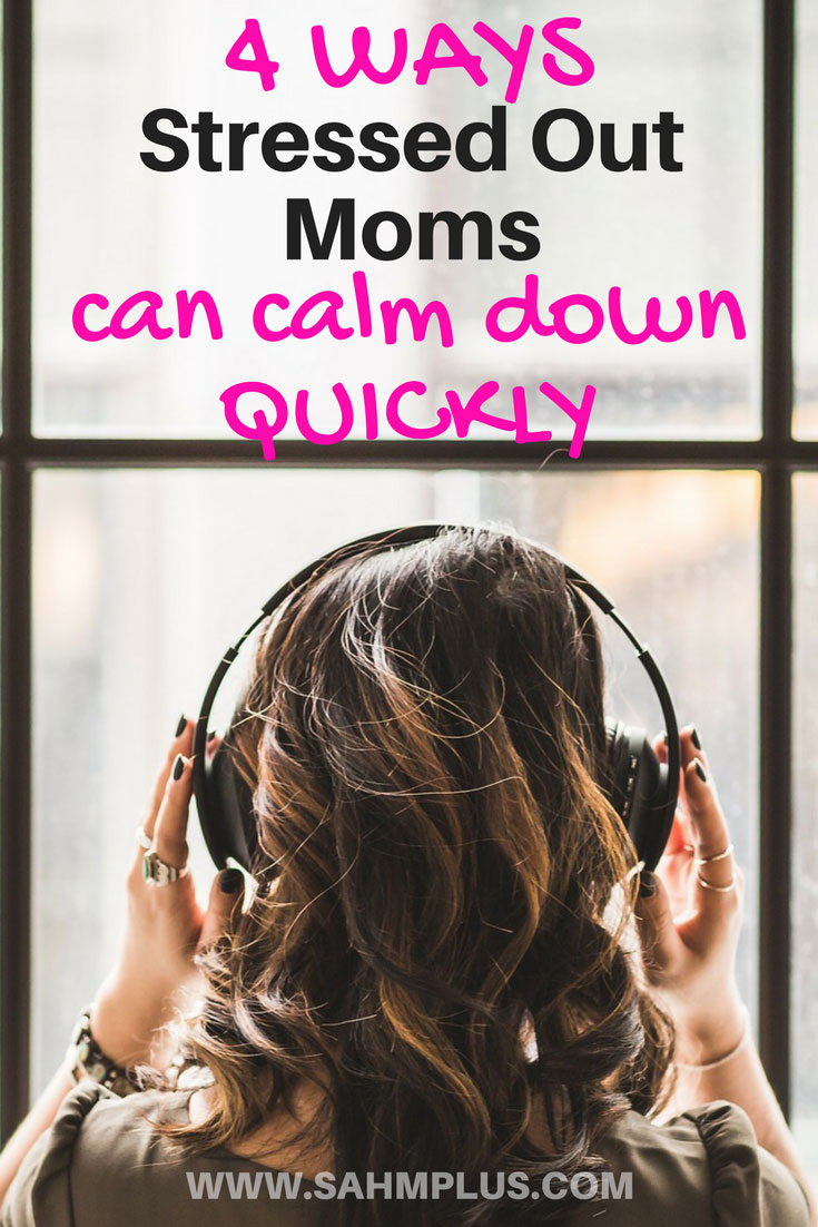 Taking mom mental health time doesn't always have to be scheduled. If you recognize the signs of stress and overwhelm as a parent, use these 4 quick tips for crushing stress. Quick ways for stressed out moms to lessen stress. | www.sahmplus.com